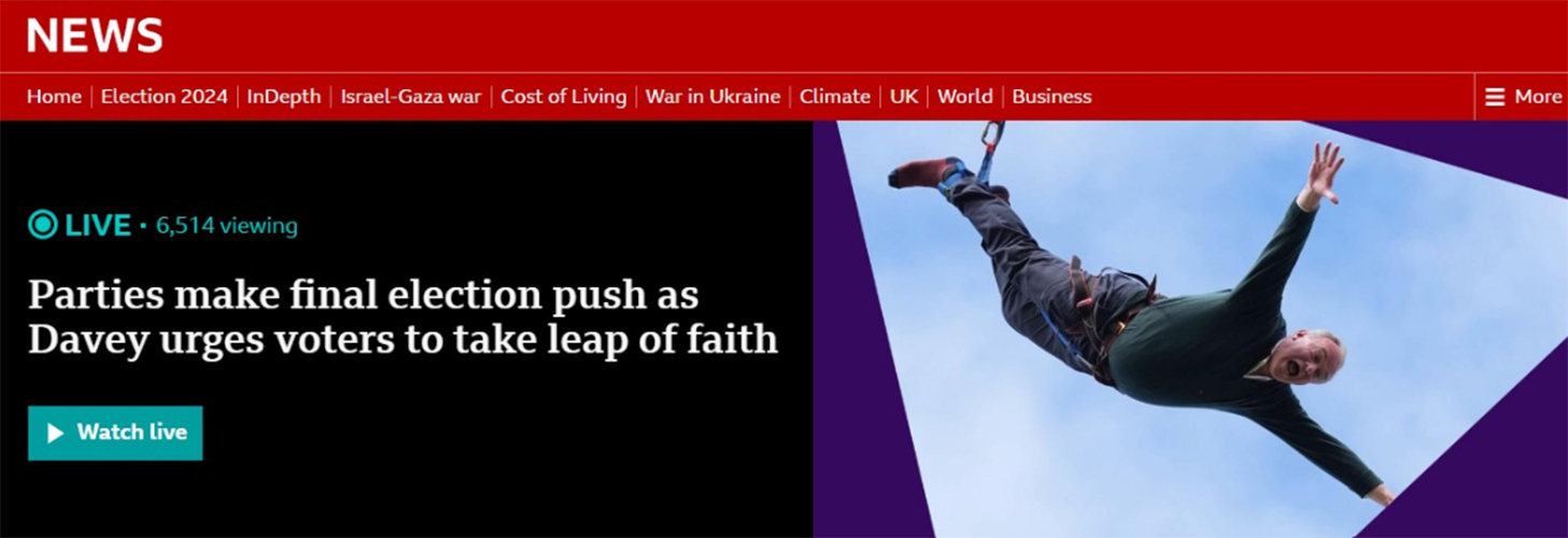 BBC News website live election coverage with photo of Ed Davey bungee jumping and the headline: 'Parties make final election push as Davey urges voters to take leap of faith'.